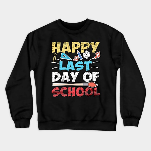 Happy Last Day of School Crewneck Sweatshirt by adik